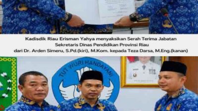 Disdik Riau Gelar Sertijab Pejabat Eselon III dan IV, Teza Darsa Resmi Jadi Sekdis, Benny Febrianto Jabat Kabid SMA